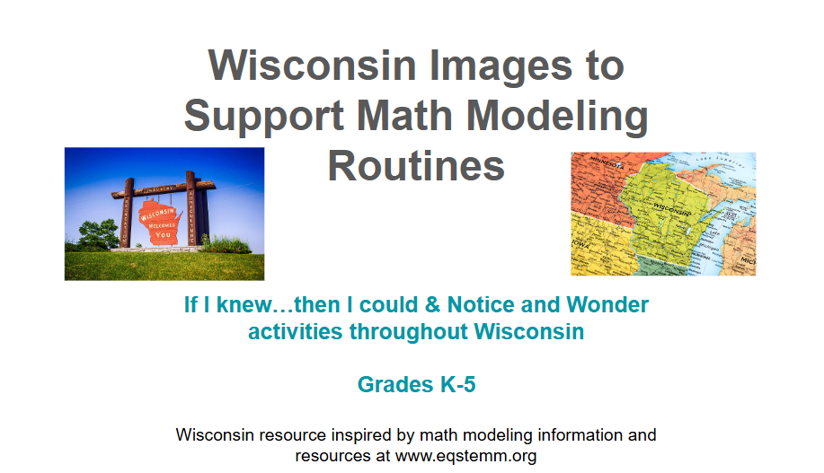 Wisconsin Images to Support Math Modeling Routines | WISELearn Resources